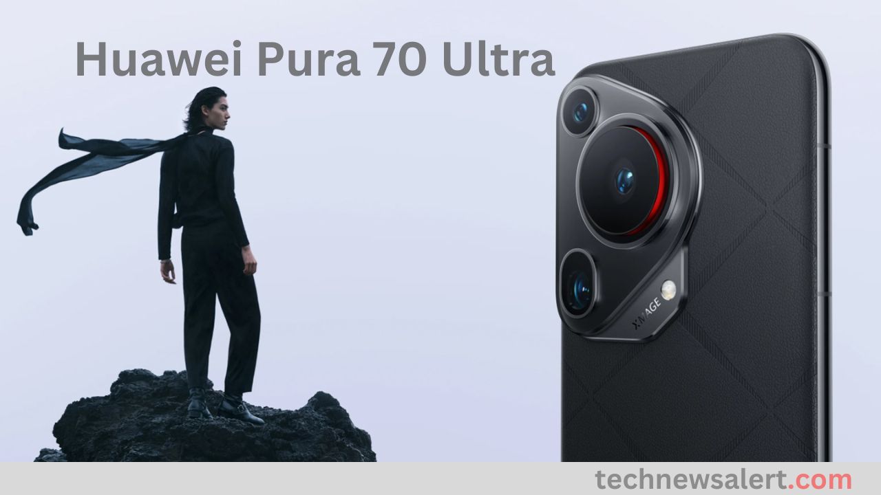 Huawei Pura 70 Ultra